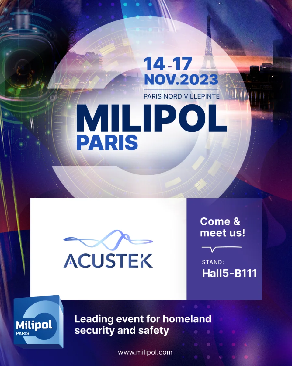 “Join Acustek at Milipol Paris 2023: Your Gateway to Cutting-Edge Security Solutions”